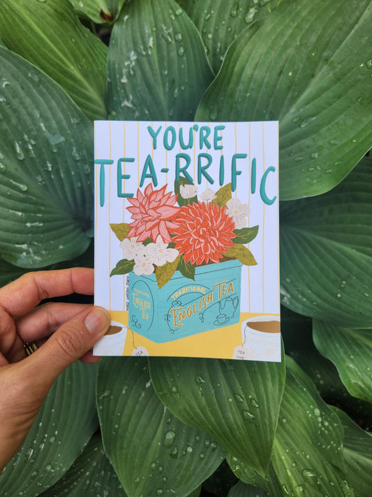 You’re Tea-rrific || Friendship greeting card || Faith-based cards