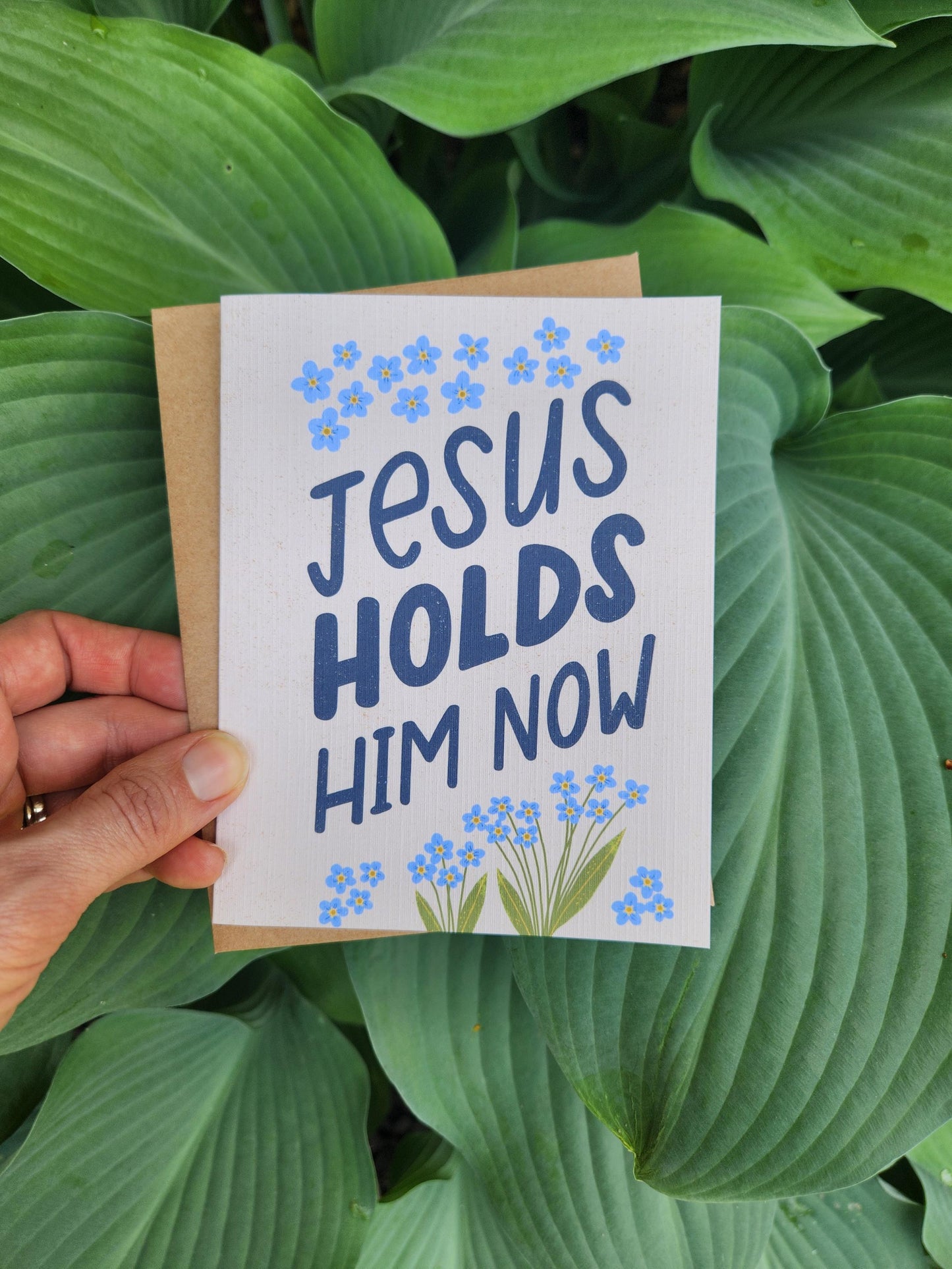 Jesus Holds Him Now || Christian Sympathy card || Death of Dad, Grandfather, Uncle, Brother, Friend |Christian Sympathy card