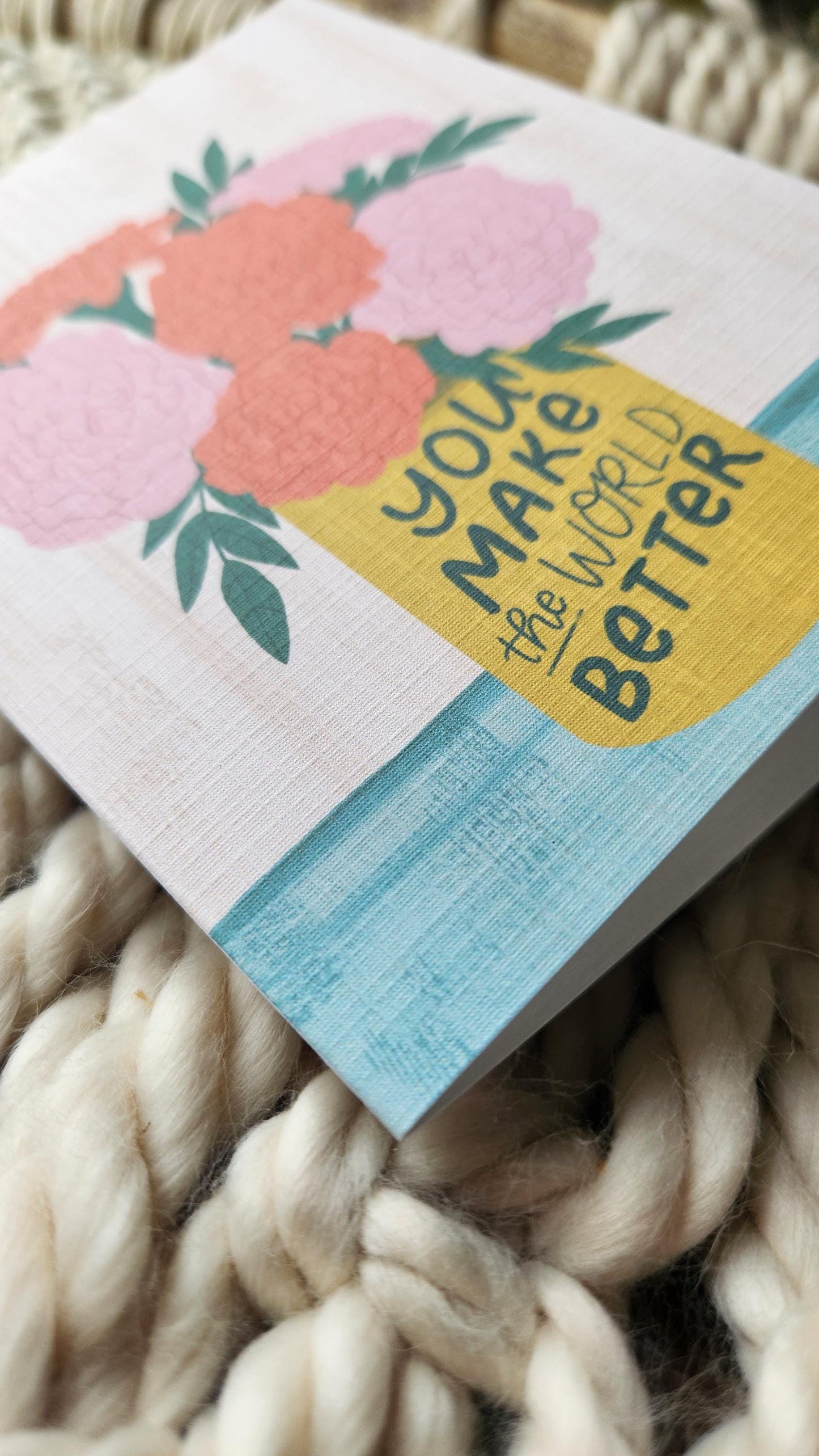 You Make the World Better // Encouragement, Friendship, Anytime Greeting Card // Faith-based greeting cards
