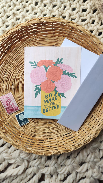 You Make the World Better // Encouragement, Friendship, Anytime Greeting Card // Faith-based greeting cards