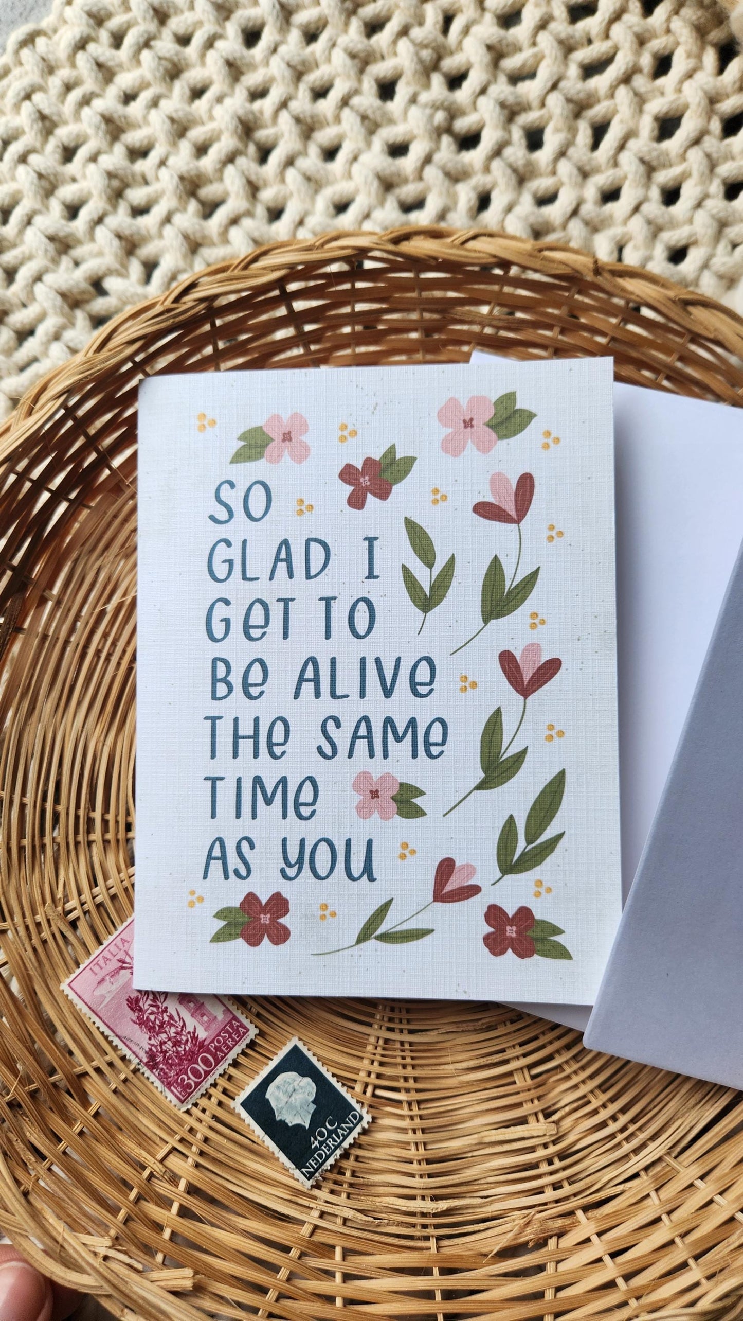 So Glad I Get to be Alive the Same Time as You card // Encouragement, Friendship, Anytime Card // Faith-based greeting cards
